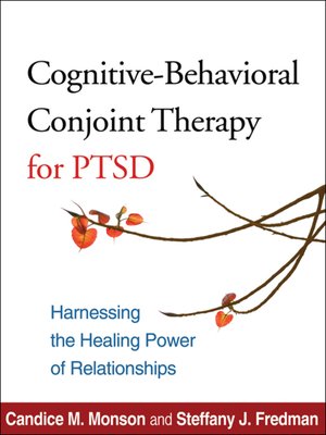 cover image of Cognitive-Behavioral Conjoint Therapy for PTSD